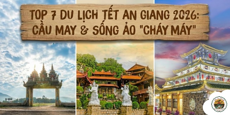 Địa Điểm Du Lịch Tết An Giang