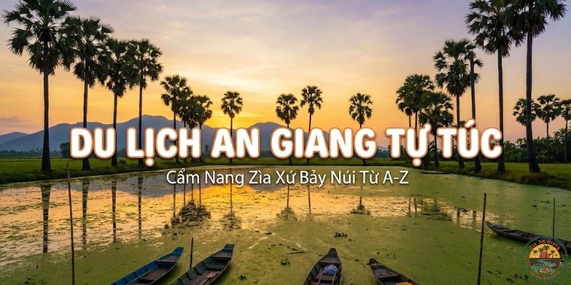 Du lịch An Giang tự túc